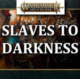 AGE OF SIGMAR - SLAVES TO DARKNESS
