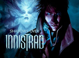 SHADOWS OVER INNISTRAD