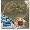 BROKEN AND BEAUTIFUL    (2023)