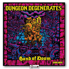 DUNGEON DEGENERATES - HAND OF DOOM
