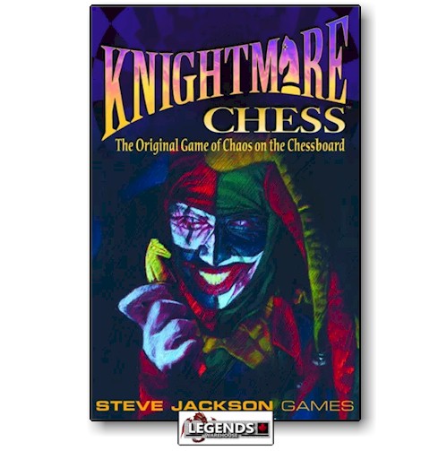 KNIGHTMARE CHESS   (3RD EDITION)