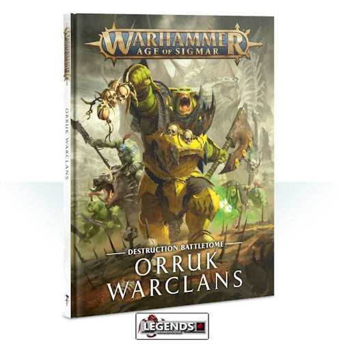 WARHAMMER AGE OF SIGMAR -  BATTLETOME - ORRUK WARCLANS