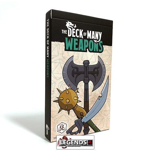 THE DECK OF MANY WEAPONS