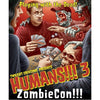 HUMANS!!! - 3 - ZOMBIE CON