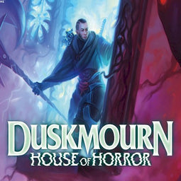 MTG - DUSKMOURN - HOUSE OF HORRORS