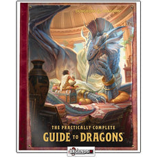 DUNGEONS & DRAGONS - THE PRACTICALLY COMPLETE GUIDE TO DRAGONS    (2023)