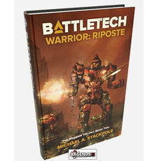 BATTLETECH: LEGENDS: WARRIOR: RIPOSTE BY MICHAEL A. STACKPOLE (THE WARRIOR TRILOGY, BOOK TWO)