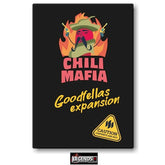 CHILI MAFIA:  GOODFELLAS  EXPANSION