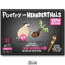 POETRY FOR NEANDERTHALS  -  NSFW  EDITION