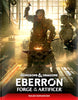 DUNGEONS & DRAGONS - 5th EDITION RPG:  EBERRON EBERRON: FORGE OF THE ARTIFICER HC