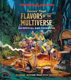 DUNGEONS & DRAGONS   HEROES FEAST FLAVORS O/T MULTIVERSE COOKBOOK     (2023)