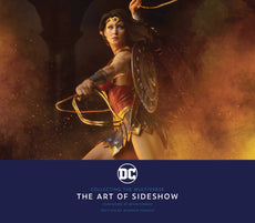 DC COLLECTING MULTIVERSE ART OF SIDESHOW HC