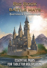 BIG BOOK OF BATTLE MATS  BASTIONS & STRONGHOLDS