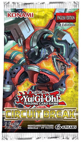 YUGI-OH  -  Circuit Break Booster Pack - 1st Edition  [Sealed]