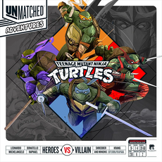 UNMATCHED ADVENTURES TMNT