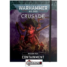 WARHAMMER 40K - Crusade Mission Pack: Containment       (2021)