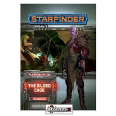 STARFINDER - RPG - Adventure Path - The Gilded Cage (Fly Free or Die 6 of 6)