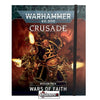 WARHAMMER 40K - CRUSADE - MISSION PACK : WARS OF FAITH      (2022)
