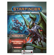 STARFINDER - RPG - Adventure Path - Professional Courtesy (Fly Free or Die 3/6)