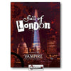 VAMPIRE:  THE MASQUERADE -  5TH ED - THE FALL OF LONDON (2020) - INCLUDES PDF