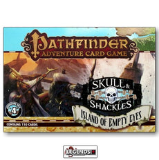 PATHFINDER - CARD GAME :   SKULL & SHACKLES #4 - ISLAND OF EMPTY EYES