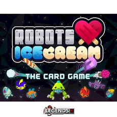 ROBOTS LOVE ICE CREAM: THE CARD GAME