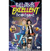 BILL & TED'S EXCELLENT BOARDGAME