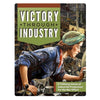 VICTORY THROUGH INDUSTRY