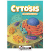 CYTOSIS: A CELL BIOLOGY GAME