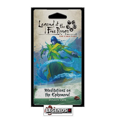 LEGEND OF THE FIVE RINGS - LCG -Imperial Cycle Dynasty Packs  - Meditations on the Ephemeral