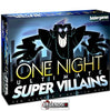 ONE NIGHT ULTIMATE SUPER VILLAINS