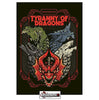 DUNGEONS & DRAGONS - 5th Edition RPG: TYRANNY OF DRAGONS (LIMITED EDITION COVER)