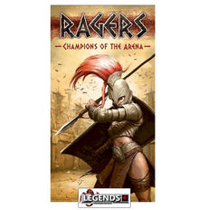 RAGERS: CHAMPIONS OF THE ARENA