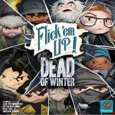 FLICK 'EM UP! - Dead of Winter