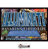 ILLUMINATI - BAVARIAN FIRE DRILL