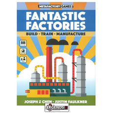 FANTASTIC FACTORIES