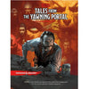 DUNGEONS & DRAGONS - 5th Edition RPG: Tales from the Yawning Portal