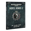 WARHAMMER 40K - Index: Xenos 2 - RULE BOOK