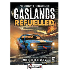 GASLANDS - Refuelled Rulebook