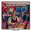 NOTHING PERSONAL - REVISED EDITION  (2019)
