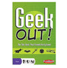 GEEK OUT!