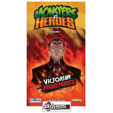 MONSTERS VS HEROES - VICTORIAN NIGHTMARES